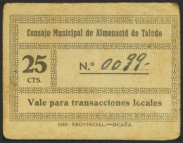 950 - ALMONACID DE TOLEDO (TOLEDO). 25 Céntimos. 3 de Diciembre de 1937. (González: 604). Muy raro. MBC+. - 325€